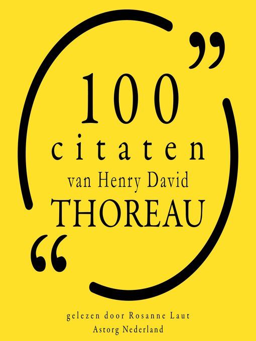 Title details for 100 citaten van Henry-David Thoreau by Henry-David Thoreau - Available